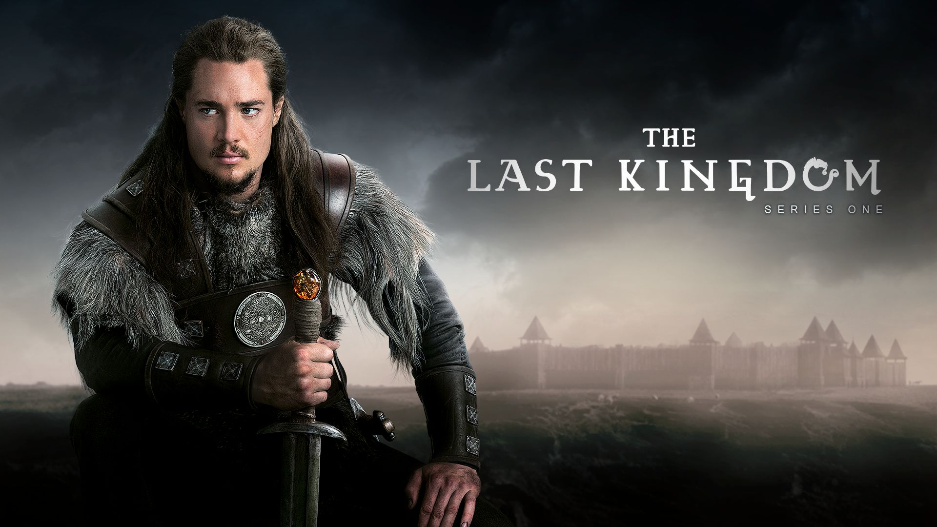 The Last Kingdom..